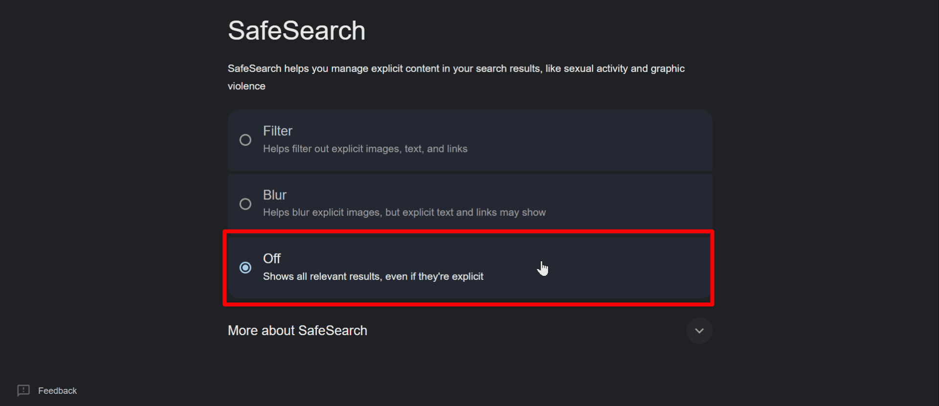 Changing SafeSearch settings to Off in Google Search settings