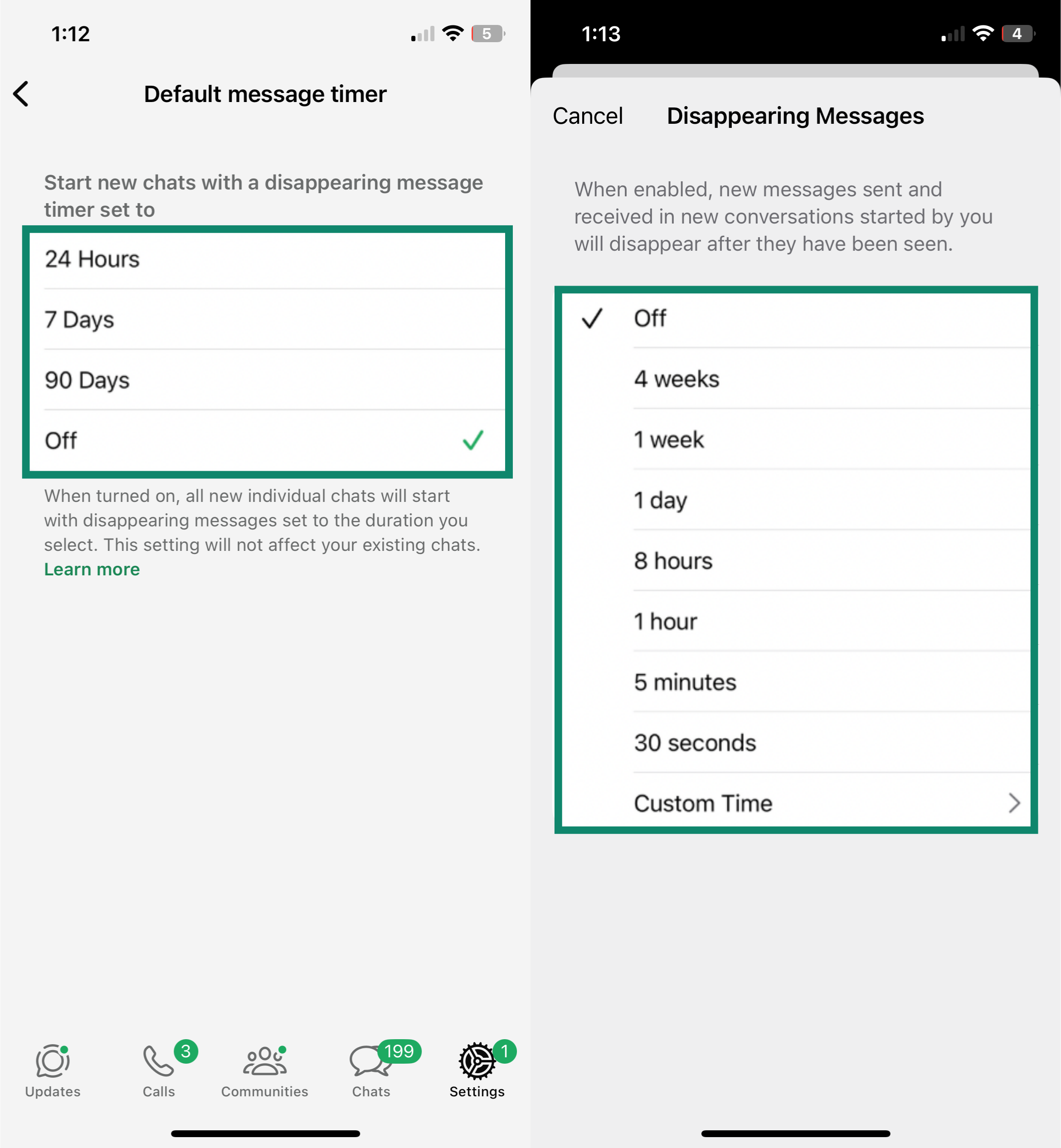 Whatsapp and Signal's disappearing messages settings, with Signal having more extensive options.