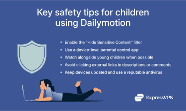 Key safety tips for children using Dailymotion
