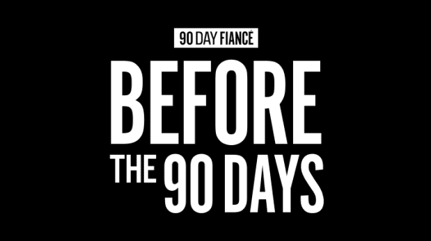 Watch 90 Day Fiancé: Before the 90 Days